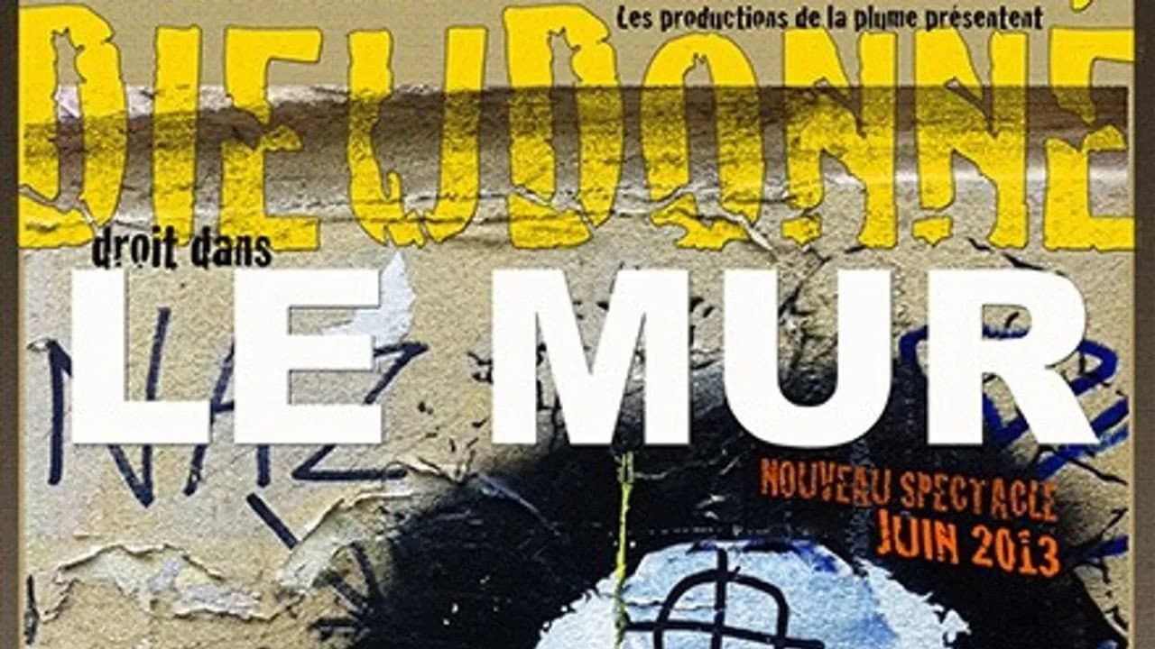 Dieudonné - The Wall