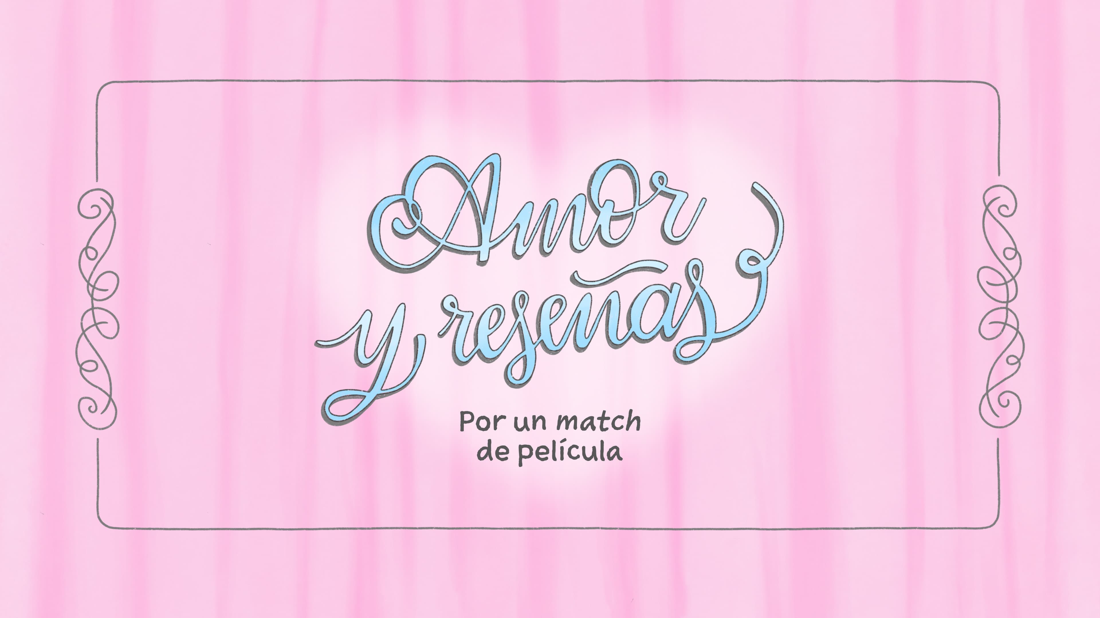 Amor y reseñas