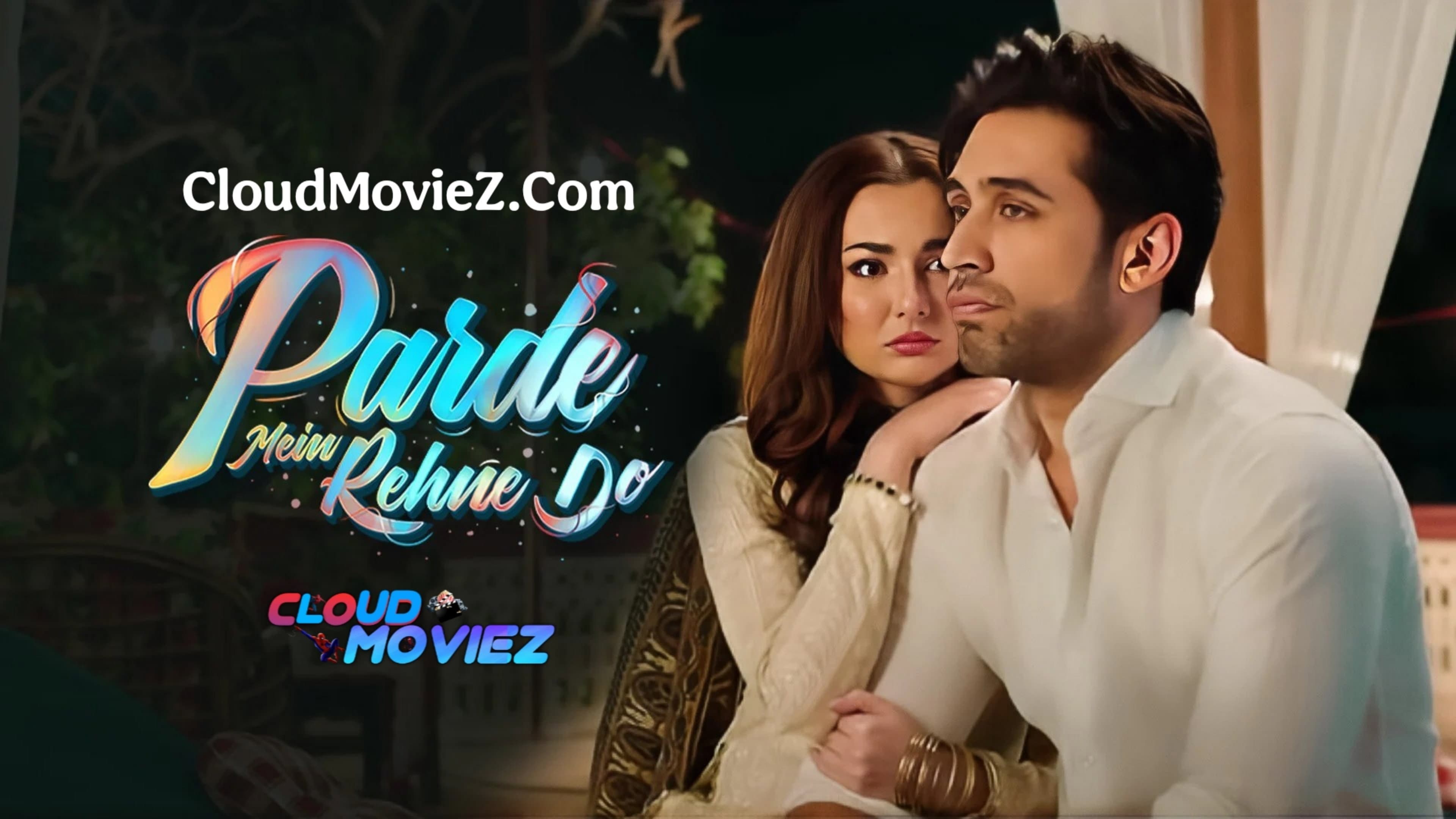 Parde Mein Rehne Do