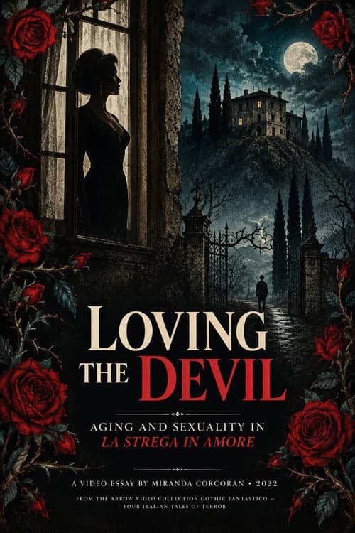 Loving the Devil: Aging and Sexuality in La Strega in Amore