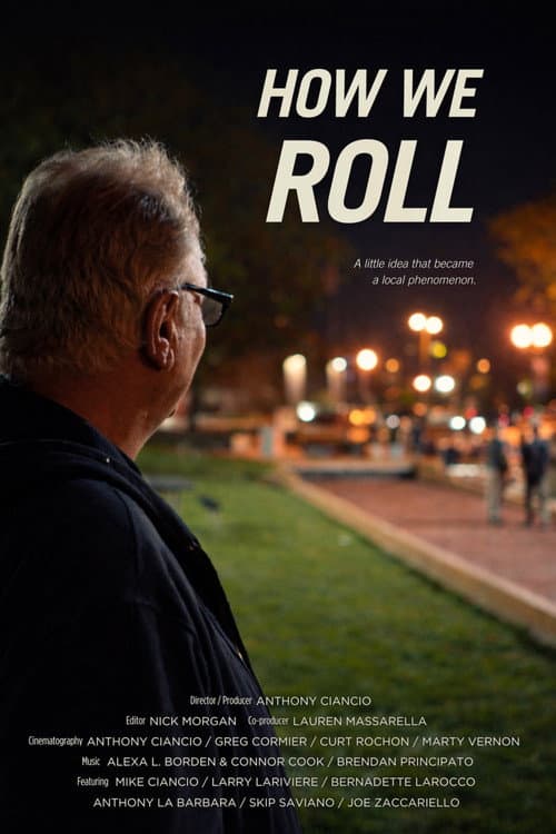 How We Roll