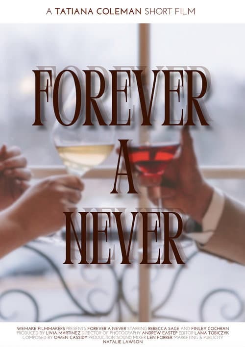 Forever A Never