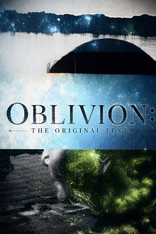 Oblivion: The Original Texts