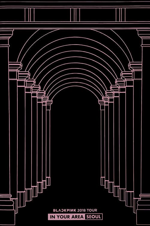 BLACKPINK TOUR [IN YOUR AREA] in Seoul