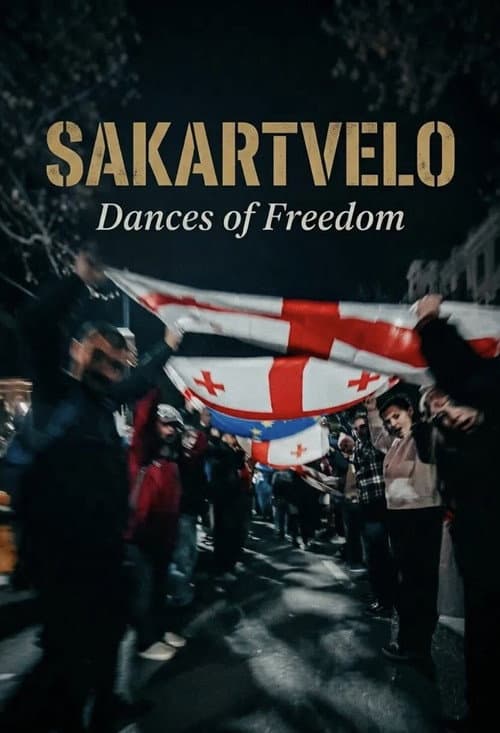 Sakartvelo: Dances of Freedom