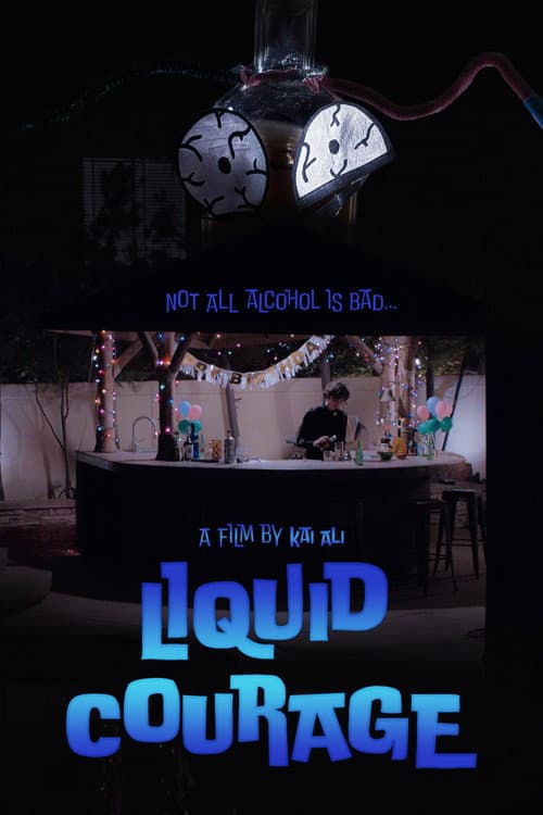 Liquid Courage