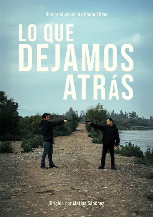 Lo que Dejamos Atrás
