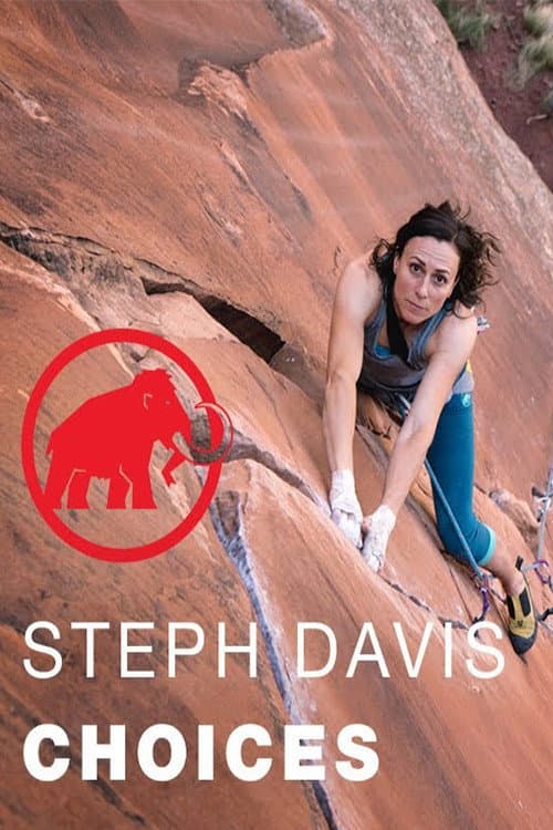 Steph Davis - Choices