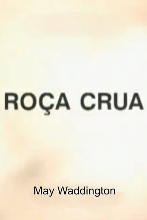 Roça Crua