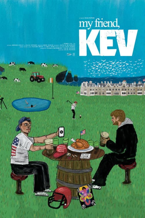 My Friend, Kev